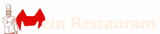 Mein  Restaurant